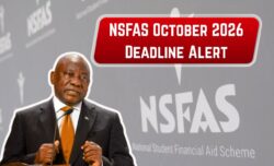 NSFAS October 2026 Deadline — Don’t Miss the New Application Cut-Off Date